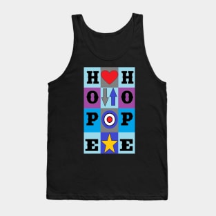 HOPE hold on pain ends by LowEndGraphics Tank Top